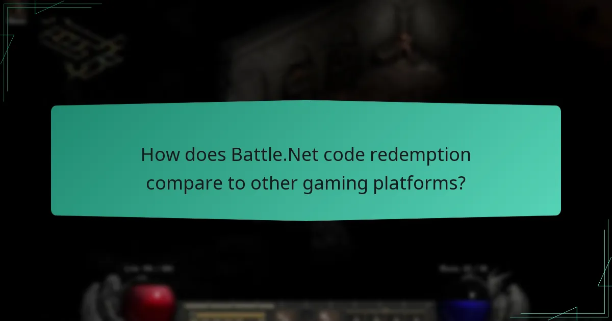 How does Battle.Net code redemption compare to other gaming platforms?