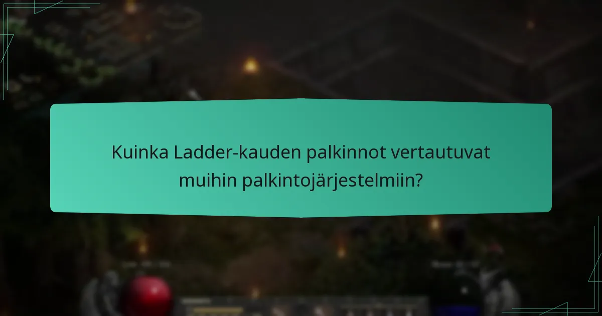 Kuinka yhteisön osallistuminen vaikuttaa Ladder-kauden palkintoihin?