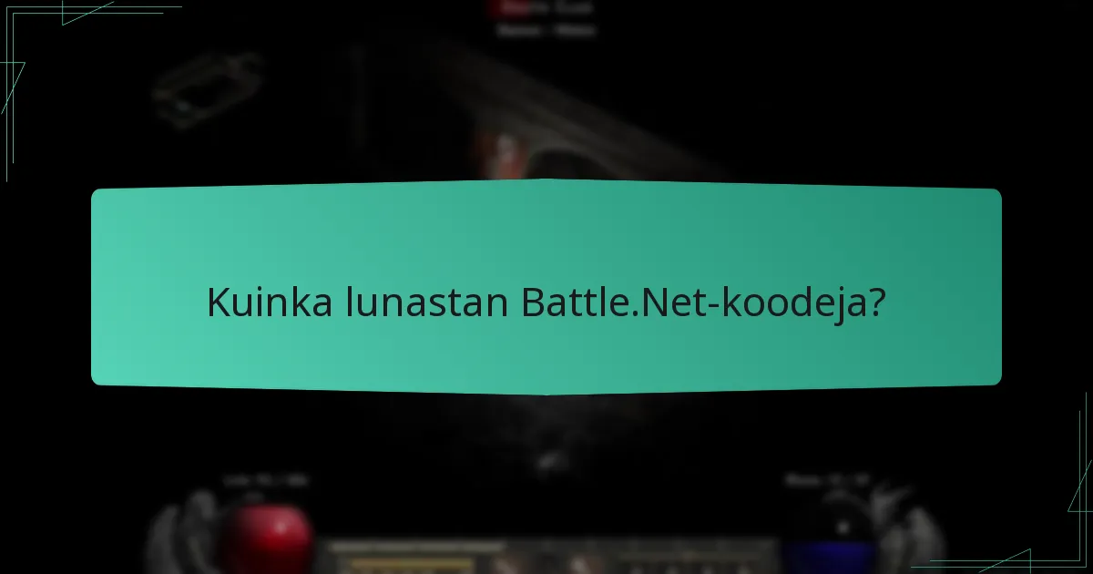 Kuinka voin lahjoittaa Battle.Net-koodeja ystäville?