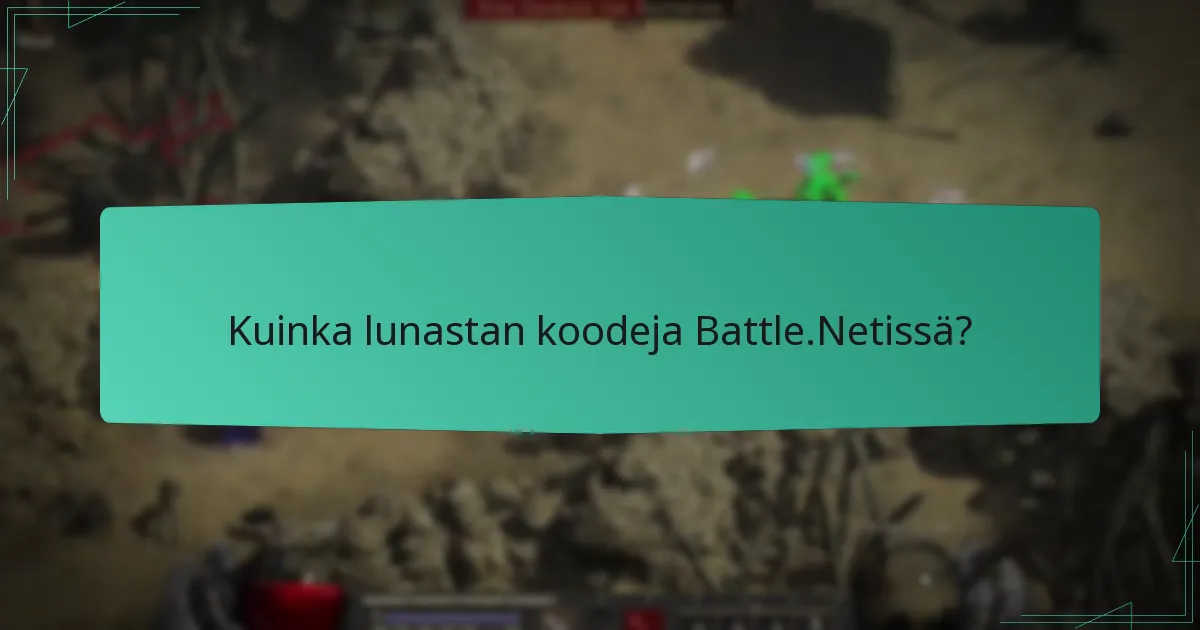 Kuinka lunastan koodeja Battle.Netissä?