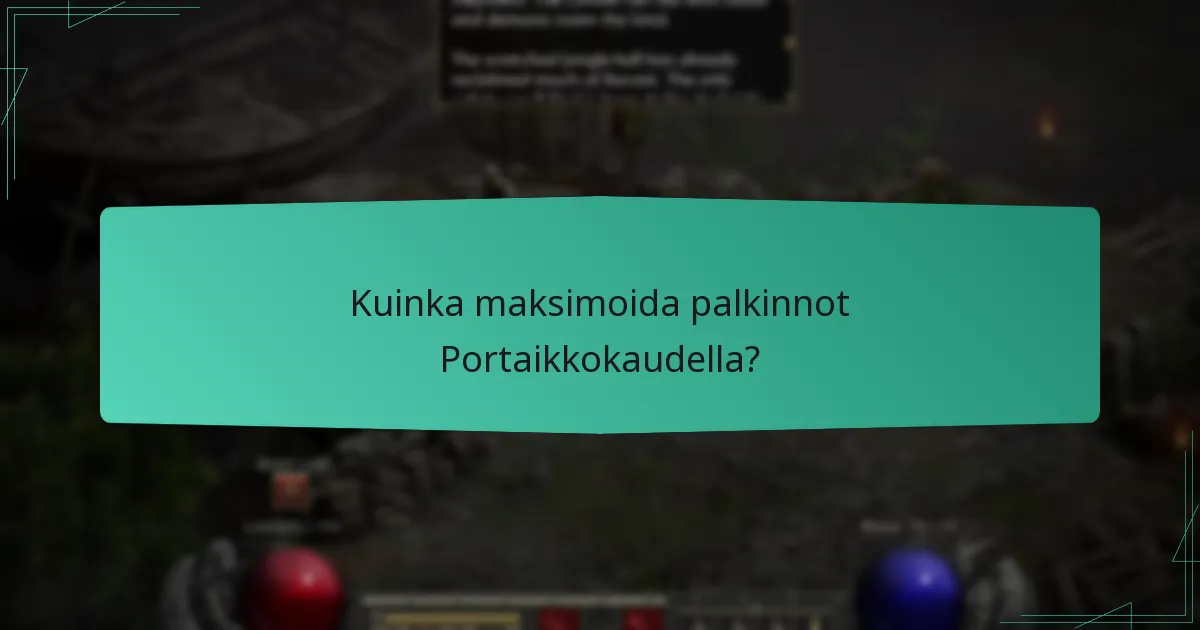Mitkä ovat eri palkintotasot Portaikkokaudella?