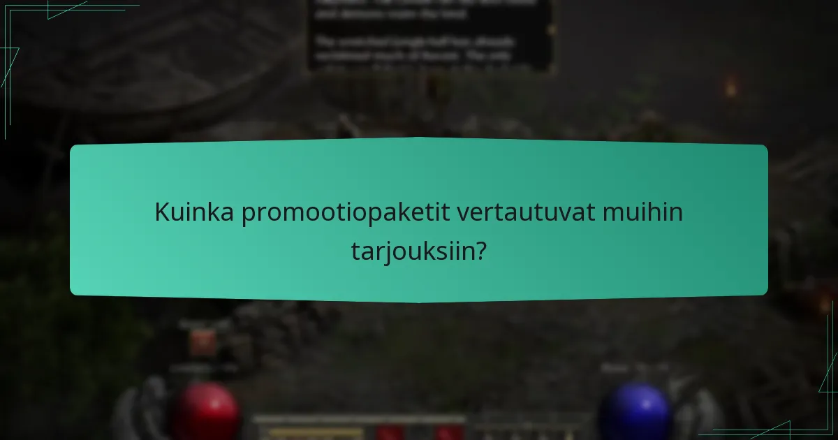 Mitkä ovat promootiopakettien käyttöehdot?