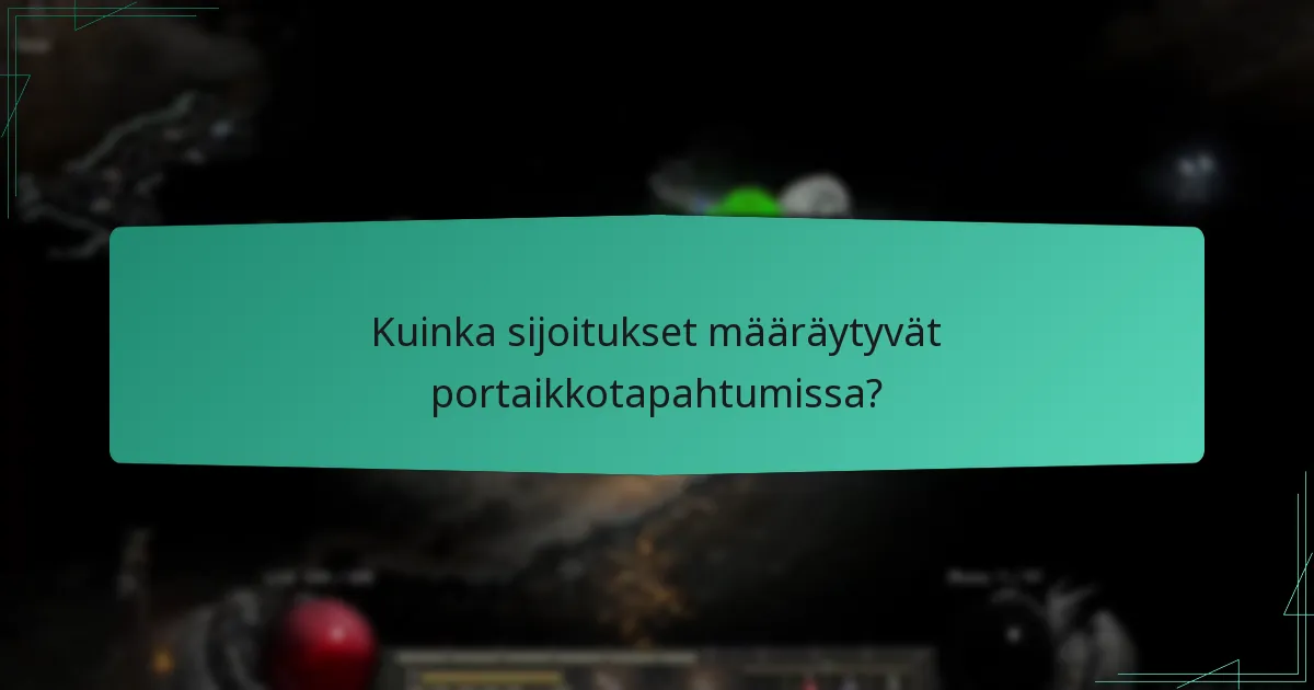 Kuinka sijoitukset määräytyvät portaikkotapahtumissa?