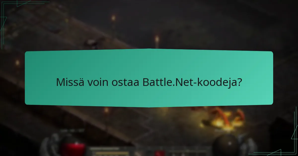 Missä voin ostaa Battle.Net-koodeja?