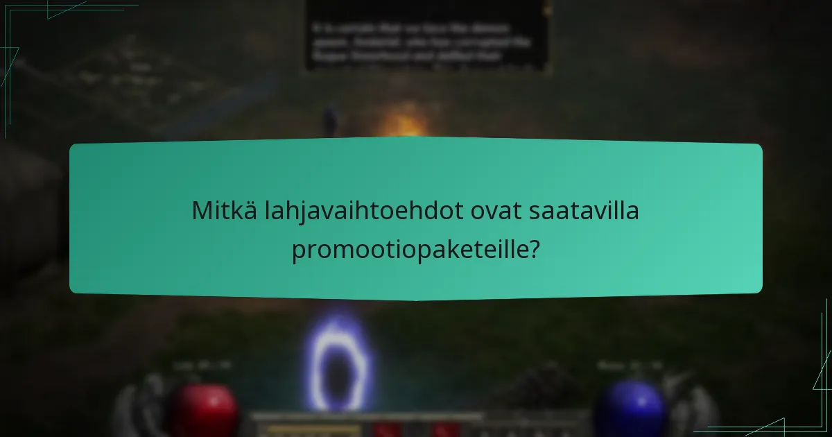 Mitkä lahjavaihtoehdot ovat saatavilla promootiopaketeille?