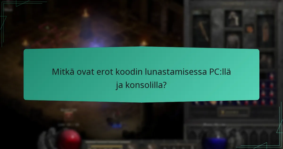 Mitkä ovat erot koodin lunastamisessa PC:llä ja konsolilla?