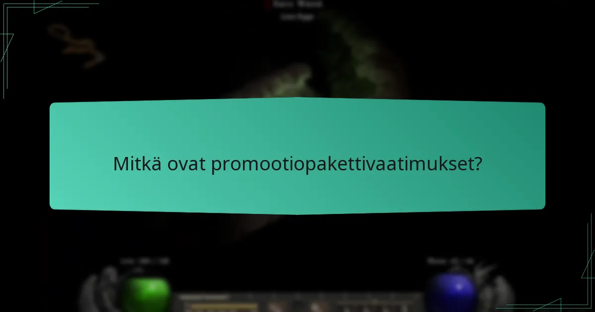 Kuinka voin ottaa yhteyttä asiakastukeen promootiopakettien osalta?