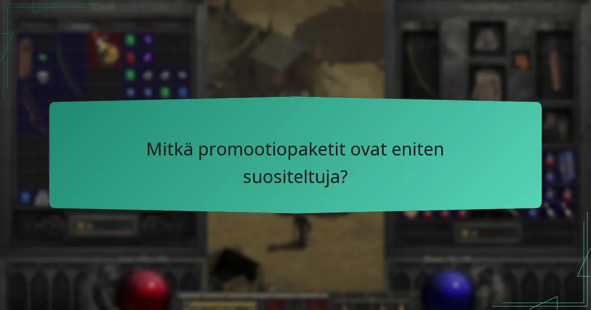 Mitkä promootiopaketit ovat eniten suositeltuja?